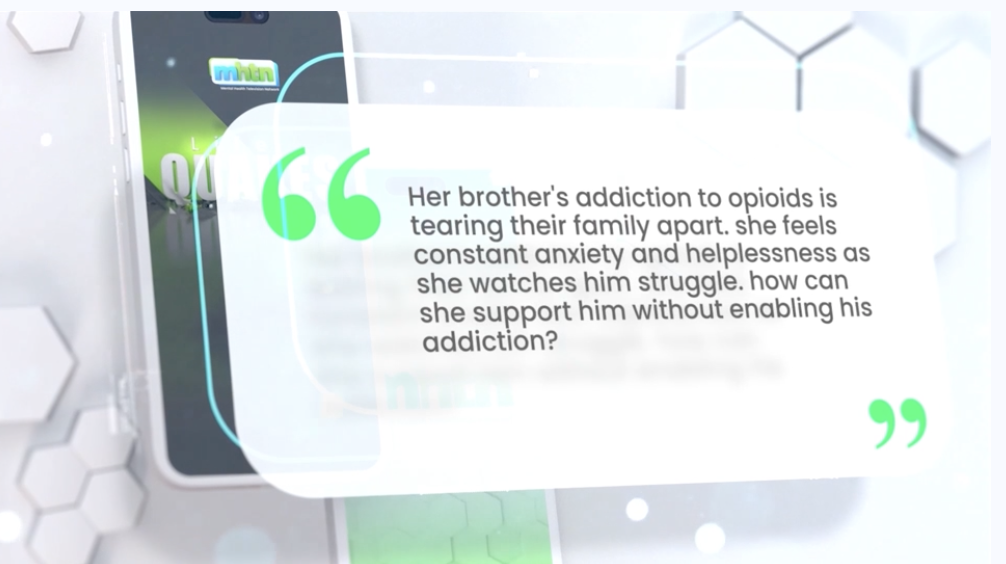 My Brother’s Addiction is Ruining Our Family. How Do I Help Without Enabling?
