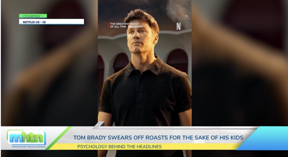 Tom Brady’s Roast Regret: Protecting Children’s Feelings in the Age of Social Media